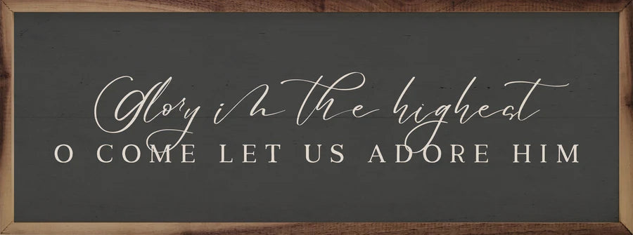 Glory in the Highest - Gray 12x4