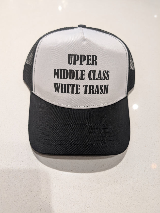 Upper Middle Class Trucker Hat
